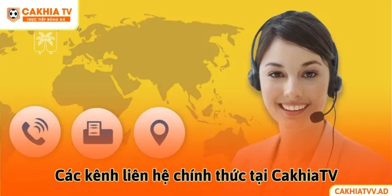 các kênh liên hệ chính thức tại CakhiaTV
